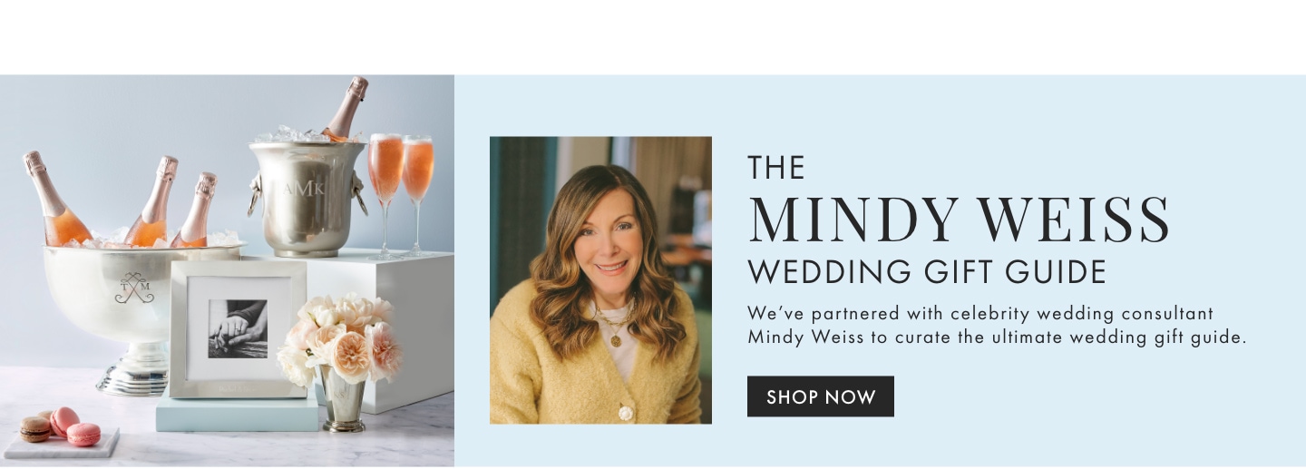 The Mindy Weiss Wedding Gift Guide >