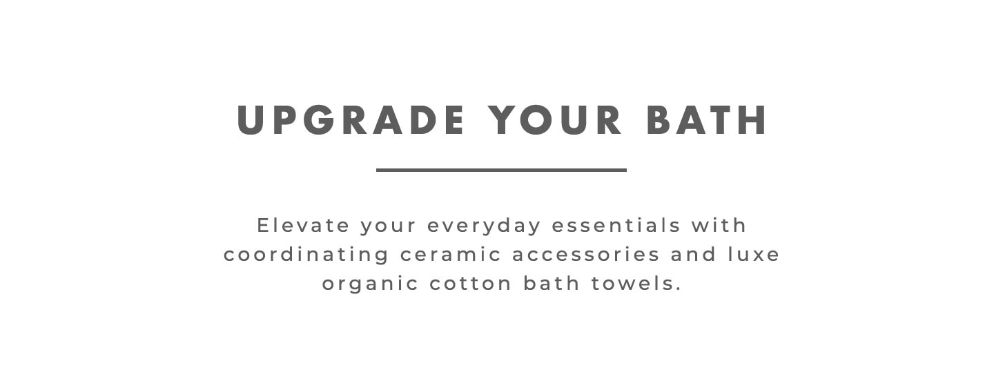 Upgrade Your Bath