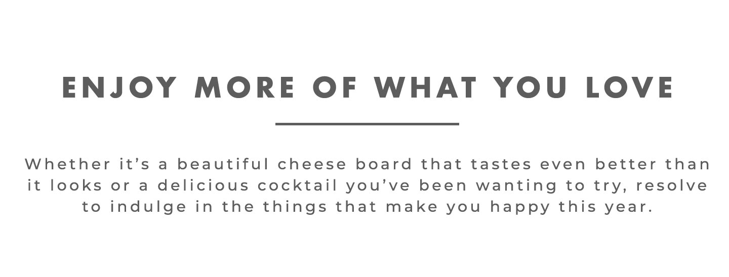 Enjoy More of What You Love