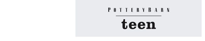 Pottery Barn Teen >