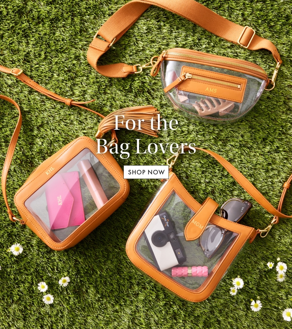 For the Bag Lovers >