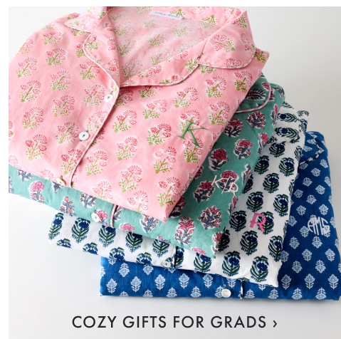 Cozy Gifts for Grads >
