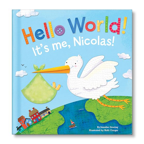 &ldquo;Hello World&rdquo; Personalized Children&rsquo;s Book