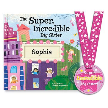 “Super Incredible Big Sister” Personalized Children’s Book