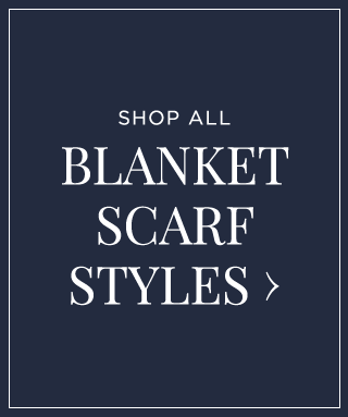 Shop all blanket scarf styles
