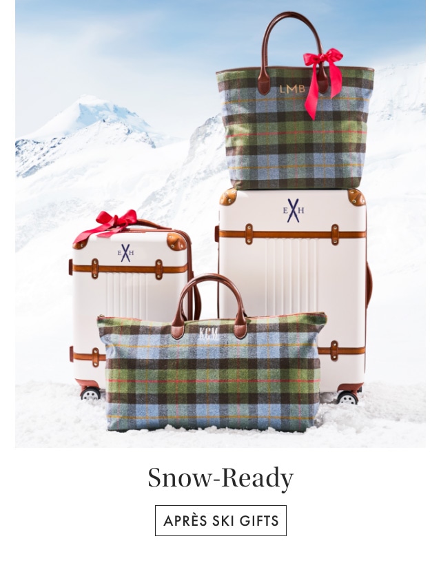 Snow-Ready. Apres Ski Gifts >