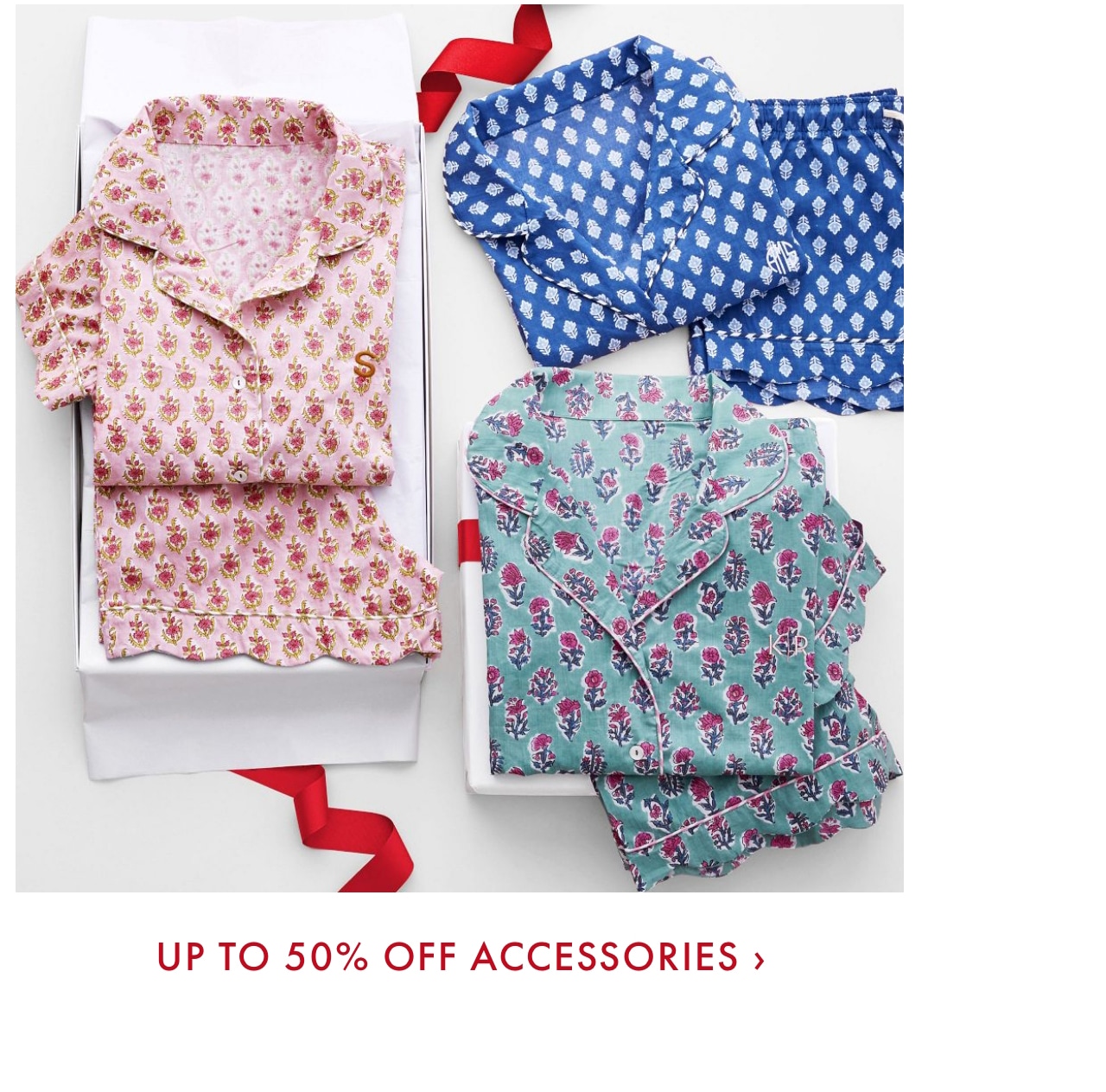 Up to 50% off Accessories >