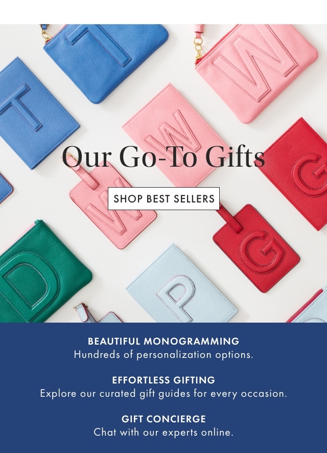 Our Go-To Gifts. Shop Best Sellers