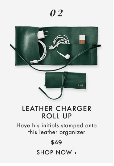 2. Leather Charger Roll Up >