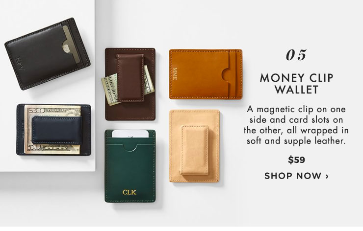 5. Money Clip Wallet >