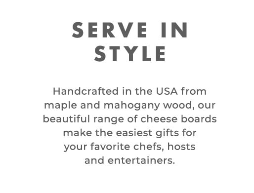 Serve in Style