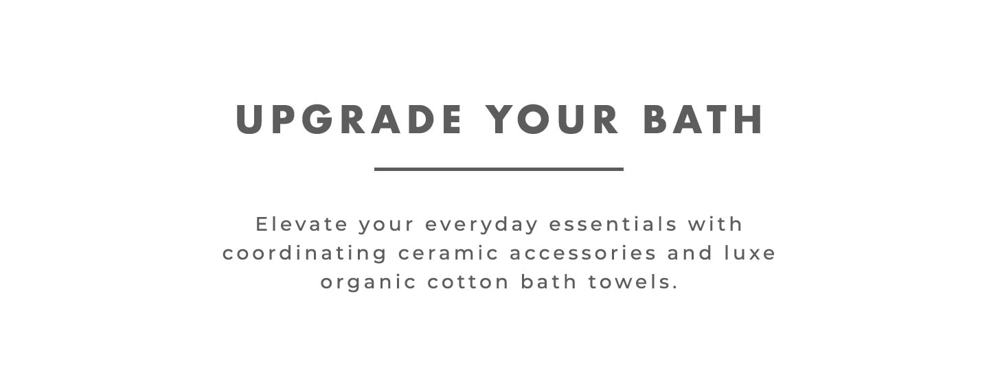 Upgrade Your Bath