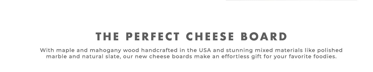 The Perfect Cheese Board 