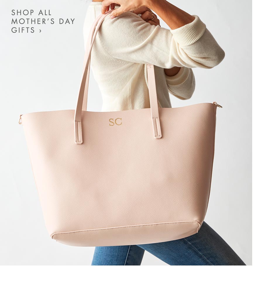 Shop All Mother's Day Gifts >