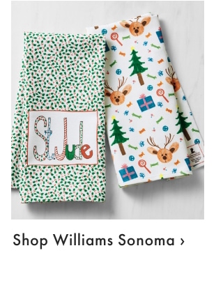 Shop Williams Sonoma >