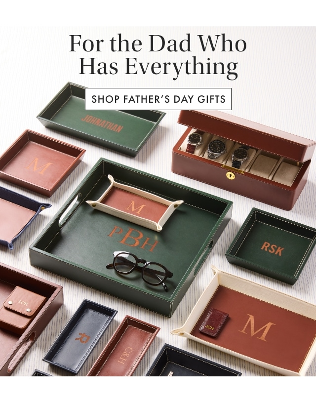 Shop Father's Day Gifts >