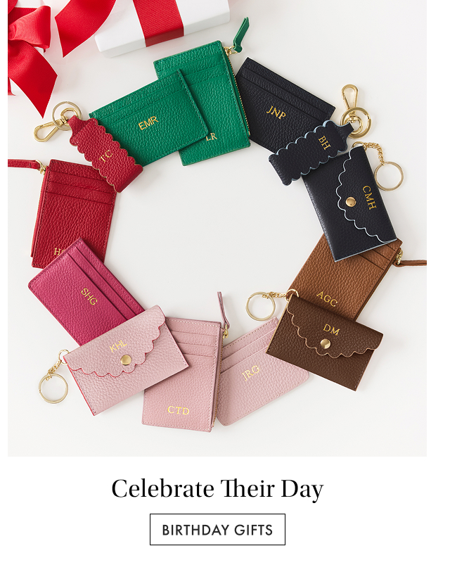 Celebrate Their Day. Birthday Gifts >
