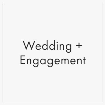 Wedding + Engagement